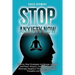 Stop Anxiety Now: Step by Step Strategies to Manage Anxiety and Panic Attacks, Control Your Mind, Eliminate Negative Thinking, Master yo