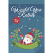 Would you Rather? Christmas Edition: funny christmas stocking stuffers, A Fun Family Activity Book for Boys and Girls Ages 6, 7, 8, 9, 10, 11, and 12