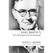 Karl Barth's Christological Ecclesiology