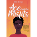 Ace and the Misfits