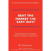 Beat the Market the Easy Way!