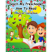 Teach My Preschooler How To Read: Phonics abc Coloring Book