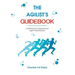 The Agilist's Guidebook - a reference for agile transformation