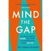 Mind the Gap: The Truth about Desire and How to Futureproof Your Sex Life