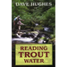 Reading Trout Water