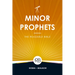 The Readable Bible: Minor Prophets