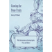Growing the Pome Fruits - With Information on Growing Apples, Pears and Quince