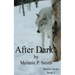 After Dark: Book Two