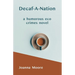 Decaf-A-Nation: a humorous eco crimes novel