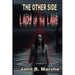 The Other Side - The Lady of the Lake