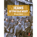 Jeans of the Old West, 2nd Edition