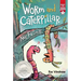 Worm and Caterpillar Are Friends: Ready-To-Read Graphics Level 1