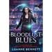 Bloodlust Blues: A heart-racing and completely addictive urban fantasy