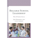 Reliable School Leadership: What All Students Deserve