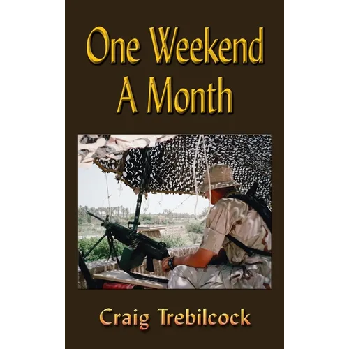 One Weekend a Month