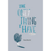 The Only Thing I Have