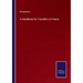 A Handbook for Travellers in France