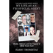 My Life As An FBI Special Agent: Murder, Betrayal, and the Tragedy of Officer Bryan Hurst