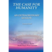 The Case for Humanity: An Extraordinary Session