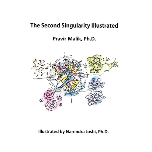 The Second Singularity Illustrated: A Mathematical Exploration of AI-Based and Other Singularities in a Cosmology of Light Enhanced with Art