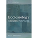 Ecclesiology in Reformed Perspective