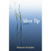 Silver Tip