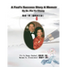A Fool's Success Story - A Memoir By Dr. Pin Yu Chang: 愚者一得（國際英文版）