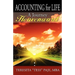 Accounting for Life: A Journey Heavenward