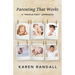 Parenting That Works: A "People First" Approach