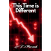 This Time is Different