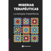 Miserias terapéuticas: La terapia imperfecta