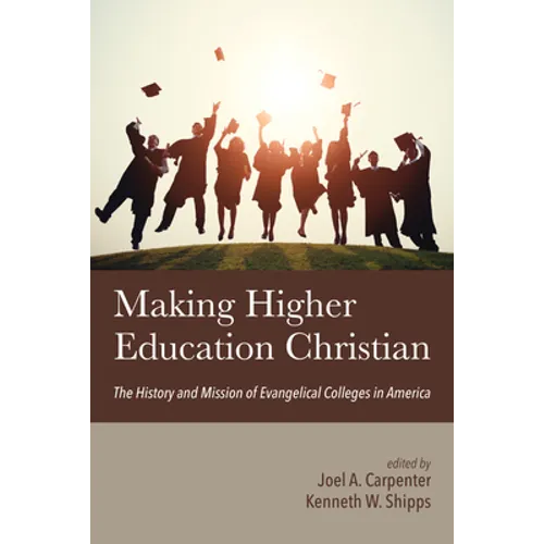 Making Higher Education Christian
