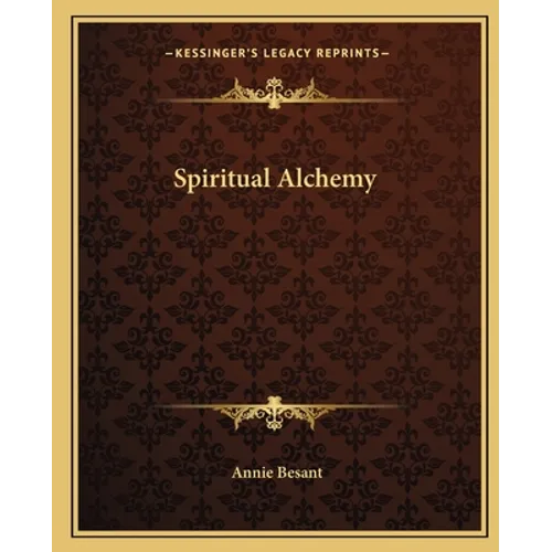 Spiritual Alchemy