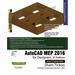 AutoCAD MEP 2016 for Designers, 3rd Edition