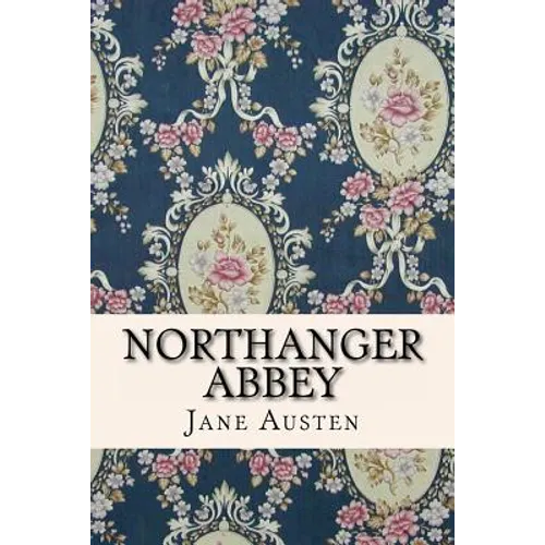 Northanger Abbey
