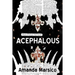 Acephalous: Book 1