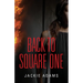 Back to Square One