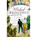 Wicked Springfield, Missouri: The Seamy Side of the Queen City