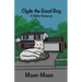 Clyde the Good Boy: A Shifter Romance