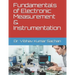 Fundamentals of Electronic Measurement & Instrumentation