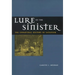 Lure of the Sinister: The Unnatural History of Satanism