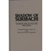 Shadow of Suribachi: Raising the Flags on Iwo Jima