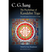 The Psychology of Kundalini Yoga: Notes of the Seminar Given in 1932 by C. G. Jung