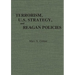 Terrorism, U.S. Strategy, and Reagan Policies
