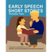 Early Speech Short Stories: Volume Two