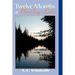 Twelve Months at Barclay Lake