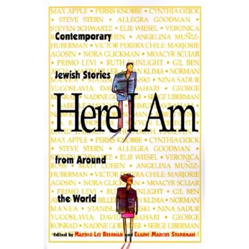 Here I Am: Contemporary Jewish Stories from Around the World
