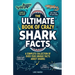 The Ultimate Book of Crazy Shark Facts: A Complete Collection of Over 1500 Unique Facts About Sharks