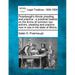 Puterbaugh's Illinois pleading and practice: a practical treatise on the forms of common law actions, pleading and practice now in use in the state of