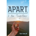 Apart, I Am Together